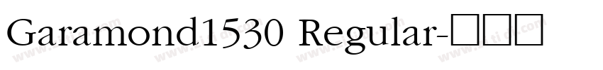 Garamond1530 Regular字体转换